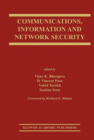 Libro Communications, Information and Network Security Vijay K. Bhargava