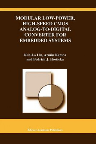 Könyv Modular Low-Power, High-Speed CMOS Analog-to-Digital Converter for Embedded Systems eh-La Lin
