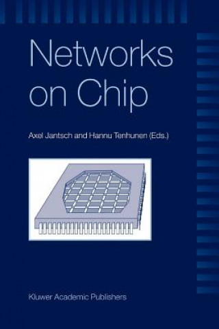 Kniha Networks on Chip Axel Jantsch