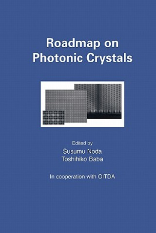 Kniha Roadmap on Photonic Crystals Susumu Noda