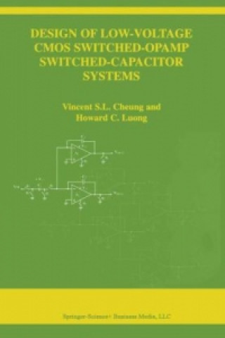 Książka Design of Low-Voltage CMOS Switched-Opamp Switched-Capacitor Systems Vincent S.L. Cheung