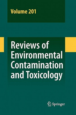 Książka Reviews of Environmental Contamination and Toxicology 201 David M. Whitacre