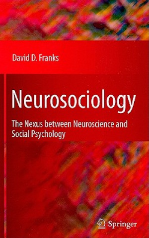 Könyv Neurosociology David D. Franks
