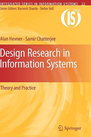 Книга Design Research in Information Systems Alan Hevner