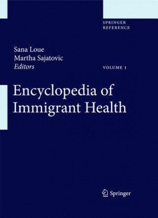 Книга Encyclopedia of Immigrant Health. Vol.1 Sana Loue