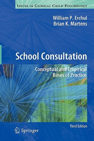 Книга School Consultation William P. Erchul