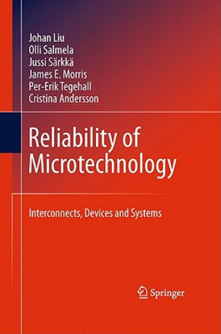 Kniha Reliability of Microtechnology Johan Liu