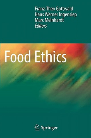 Buch Food Ethics Franz-Theo Gottwald