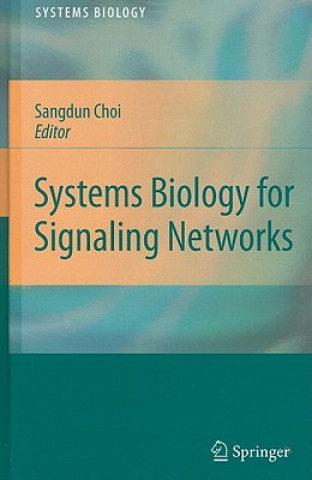 Kniha Systems Biology for Signaling Networks Sangdun Choi