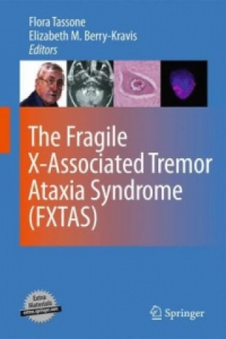 Kniha Fragile X-associated Tremor Ataxia Syndrome (FXTAS) Flora Tassone