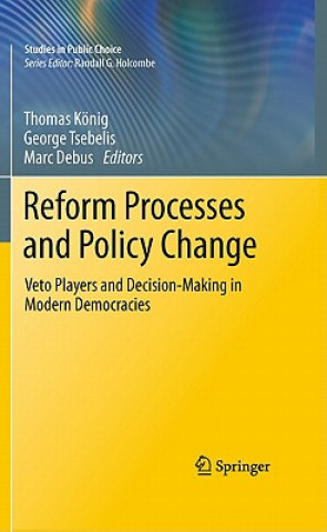 Kniha Reform Processes and Policy Change Thomas König