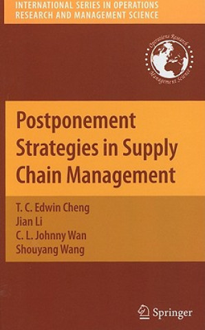 Book Postponement Strategies in Supply Chain Management T. C. Edwin Cheng