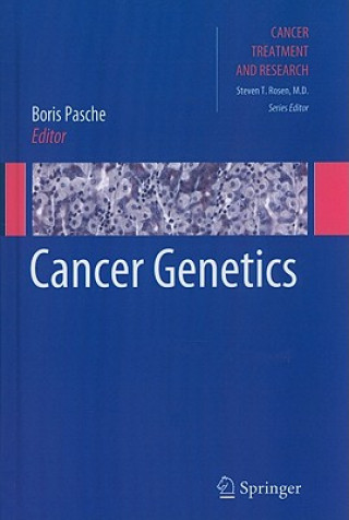 Kniha Cancer Genetics Boris Pasche