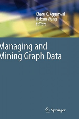 Carte Managing and Mining Graph Data Charu C. Aggarwal
