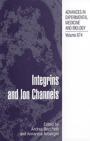 Knjiga Integrins and Ion Channels Andrea Becchetti