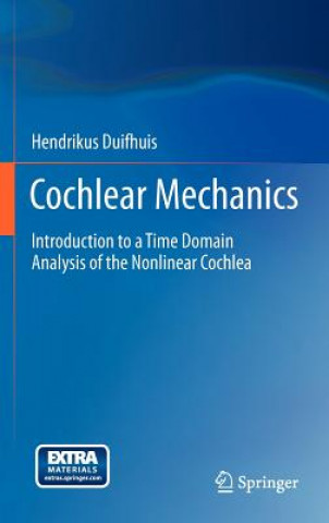 Książka Cochlear Mechanics Hendrikus Duifhuis