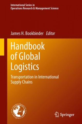 Carte Handbook of Global Logistics James H. Bookbinder