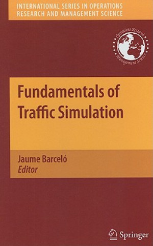 Carte Fundamentals of Traffic Simulation Jaume Barceló