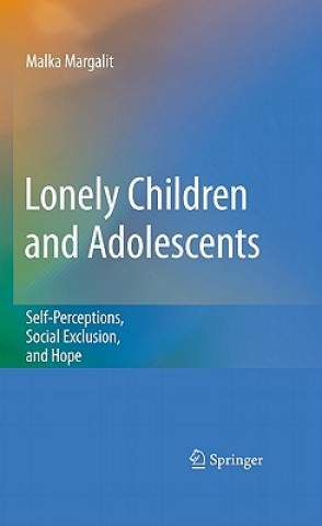 Carte Lonely Children and Adolescents Malka Margalit