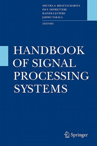 Kniha Handbook of Signal Processing Systems Shuvra S. Bhattacharyya