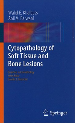 Book Cytopathology of Soft Tissue and Bone Lesions Walid E. Khalbuss