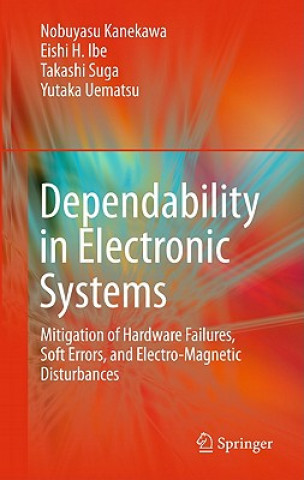 Książka Dependability in Electronic Systems Nobuyasu Kanekawa