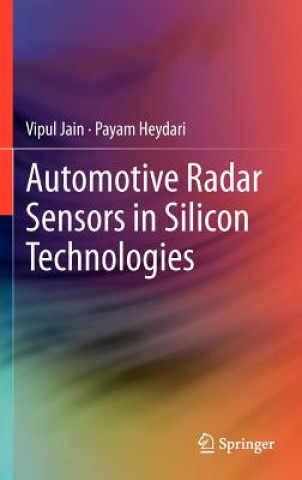 Kniha Automotive Radar Sensors in Silicon Technologies Vipul Jain