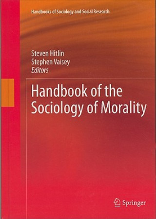 Książka Handbook of the Sociology of Morality Steven Hitlin