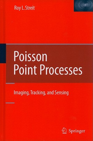 Könyv Poisson Point Processes Roy L. Streit