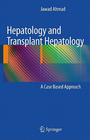 Kniha Hepatology and Transplant Hepatology Jawad Ahmad