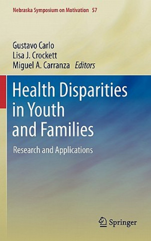 Kniha Health Disparities in Youth and Families Gustavo Carlo