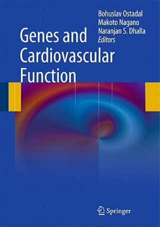 Kniha Genes and Cardiovascular Function Bohuslav Ostadal