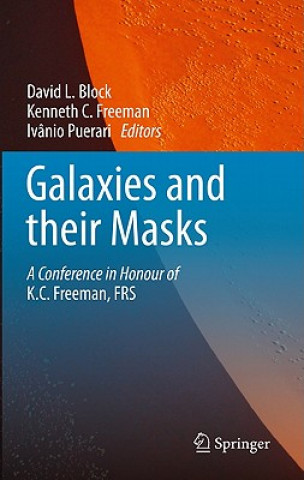 Kniha Galaxies and their Masks David L. Block