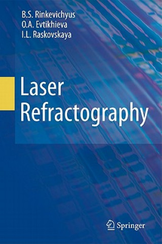 Könyv Laser Refractography Bronyus Rinkevichyus