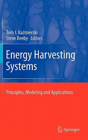 Livre Energy Harvesting Systems Tom Kazmierski