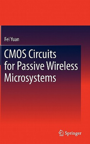 Książka CMOS Circuits for Passive Wireless Microsystems Fei Yuan