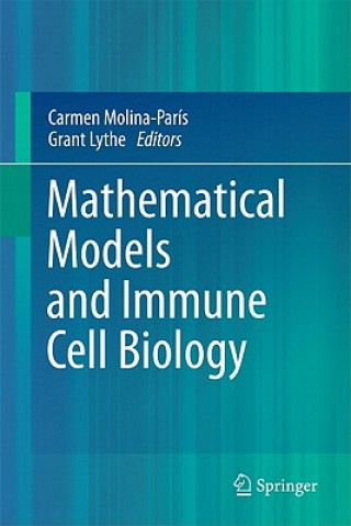 Kniha Mathematical Models and Immune Cell Biology Carmen Molina-Paris