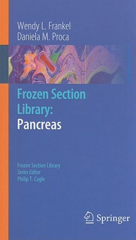 Книга Frozen Section Library: Pancreas Wendy L. Frankel