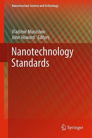 Książka Nanotechnology Standards Vladimir Murashov