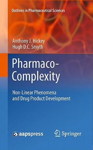Könyv Pharmaco-Complexity Anthony J. Hickey