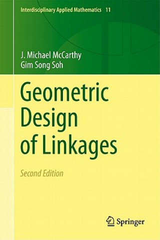 Kniha Geometric Design of Linkages J. Michael McCarthy
