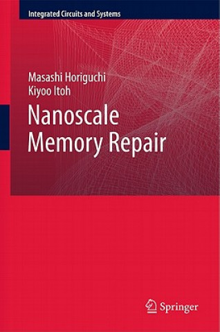 Книга Nanoscale Memory Repair Masashi Horiguchi