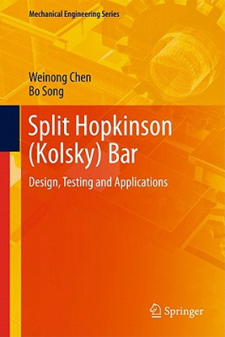 Kniha Split Hopkinson (Kolsky) Bar Weinong Chen