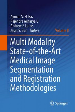 Libro Multi Modality State-of-the-Art Medical Image Segmentation and Registration Methodologies Ayman S. El- Baz