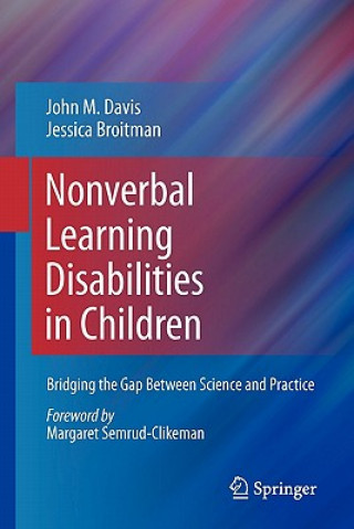 Kniha Nonverbal Learning Disabilities in Children John M. Davis