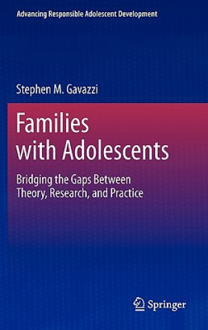 Книга Families with Adolescents Stephen M. Gavazzi