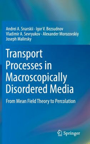 Livre Transport Properties in Macroscopically Inhomogeneous Media Andrei A. Snarskii