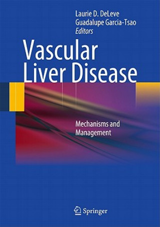 Książka Vascular Liver Disease Laurie D. DeLeve