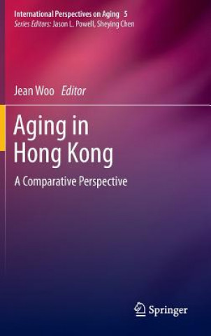 Książka Aging in Hong Kong Jean Woo