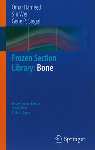 Knjiga Frozen Section Library: Bone Omar Hameed